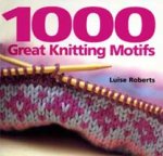 1000 Great Knitting Motifs